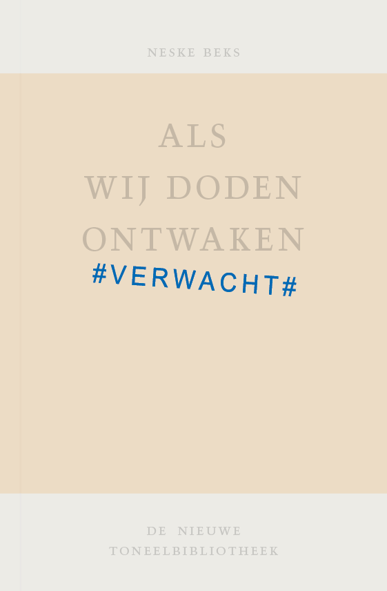 Als wij doden ontwaken - 863
