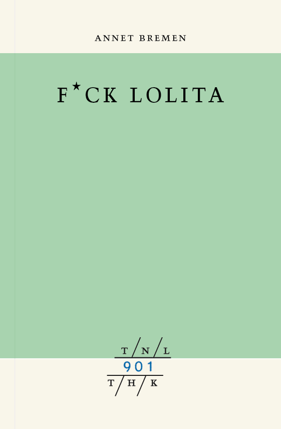 F*CK Lolita - 901