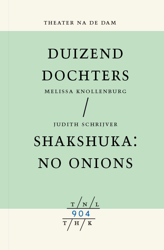 Duizend dochters / Shakshuka: no onions - 904
