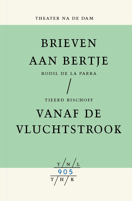 Brieven aan Bertje / Vanaf de vluchtstrook - 905