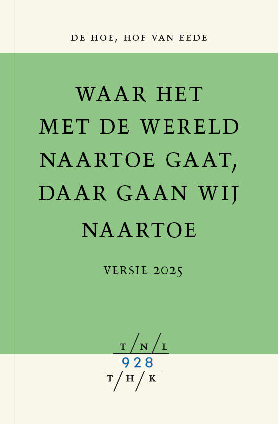 Waar het met de wereld naartoe gaat, daar gaan wij naartoe (versie 2025) - 928